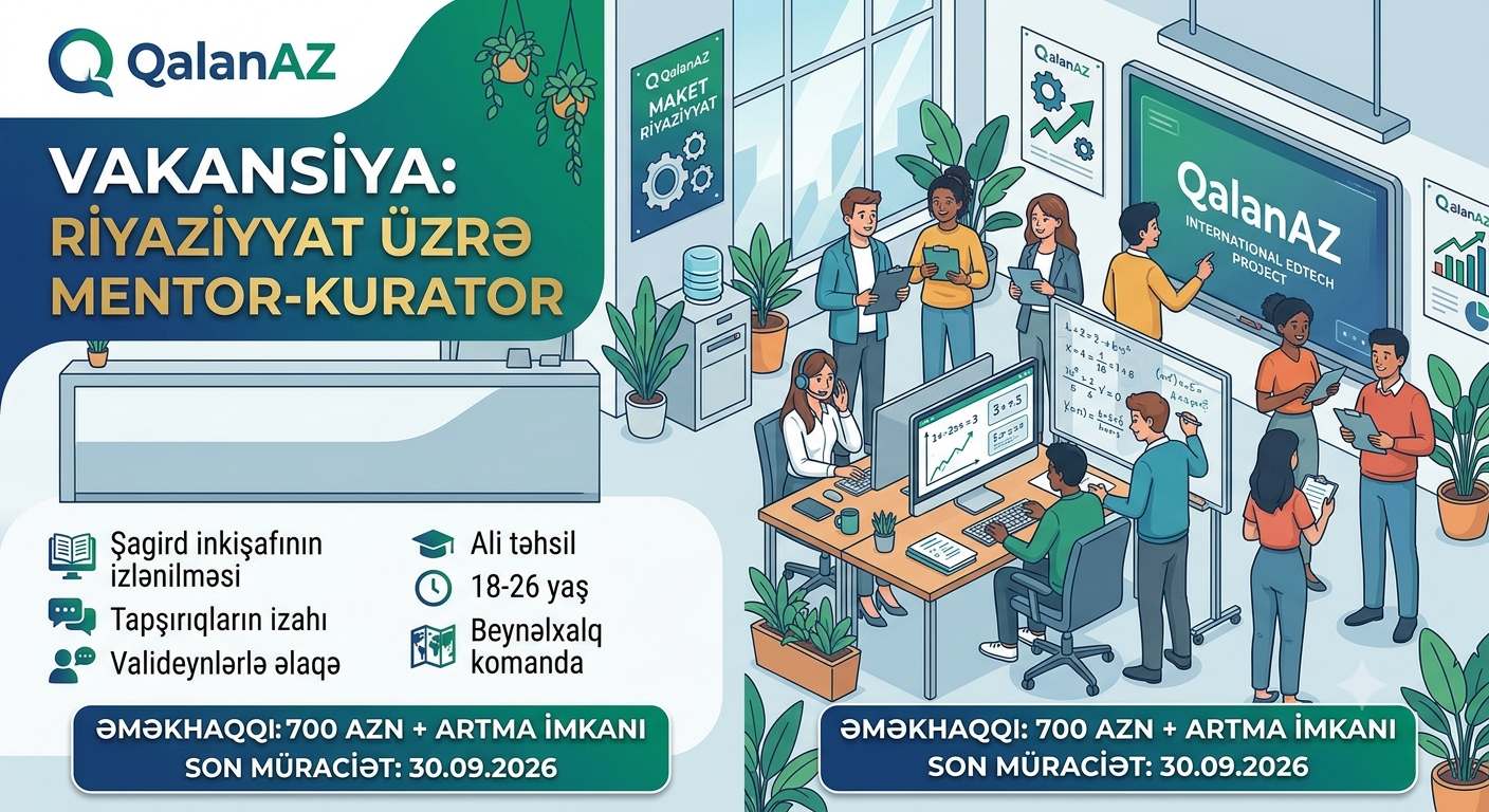 📐 Vakansiya: Riyaziyyat üzrə Mentor-Kurator