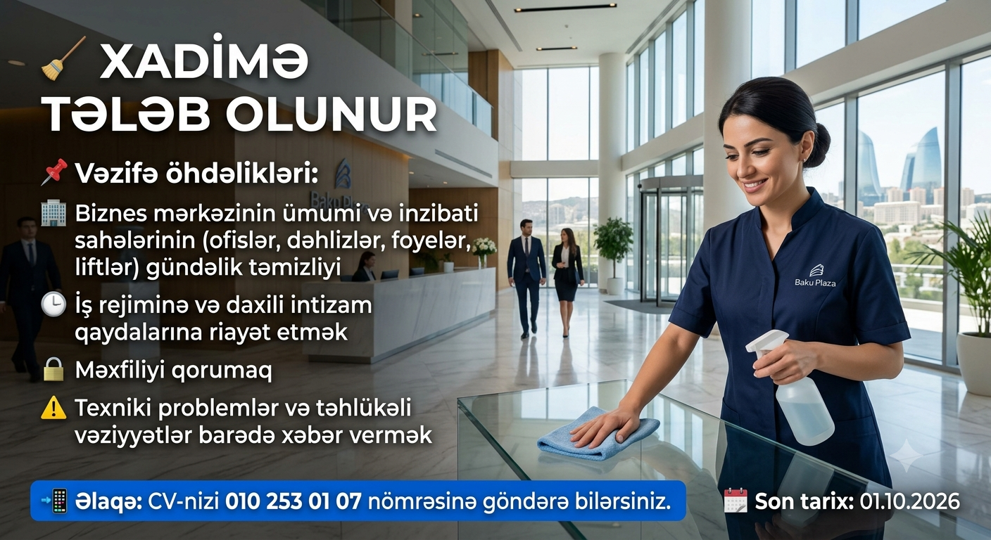 🧹 Xadimə tələb olunur