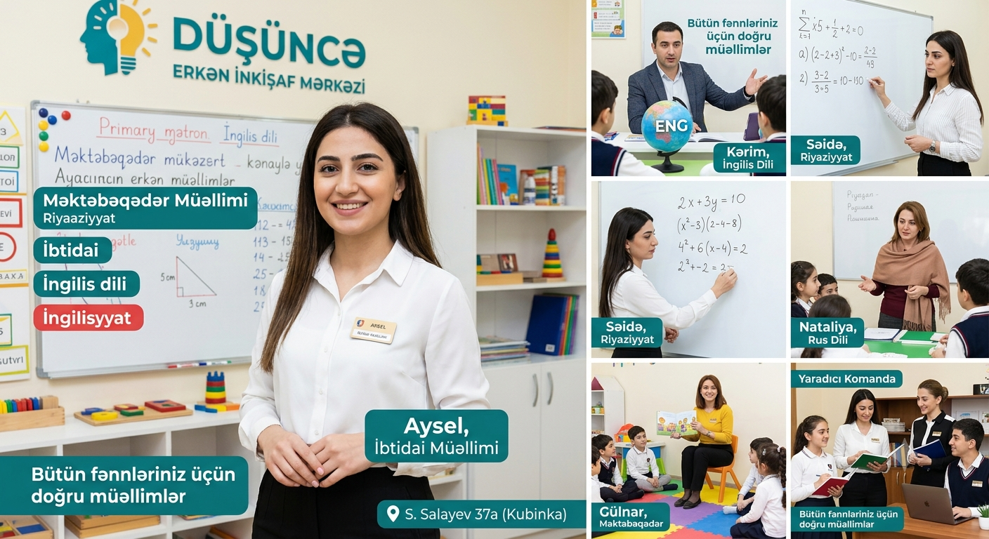 🧠 Düşüncə Erkən İnkişaf Mərkəzi «Bütün fənnlər üzrə müəllimlər» vakansiyası elan edir!