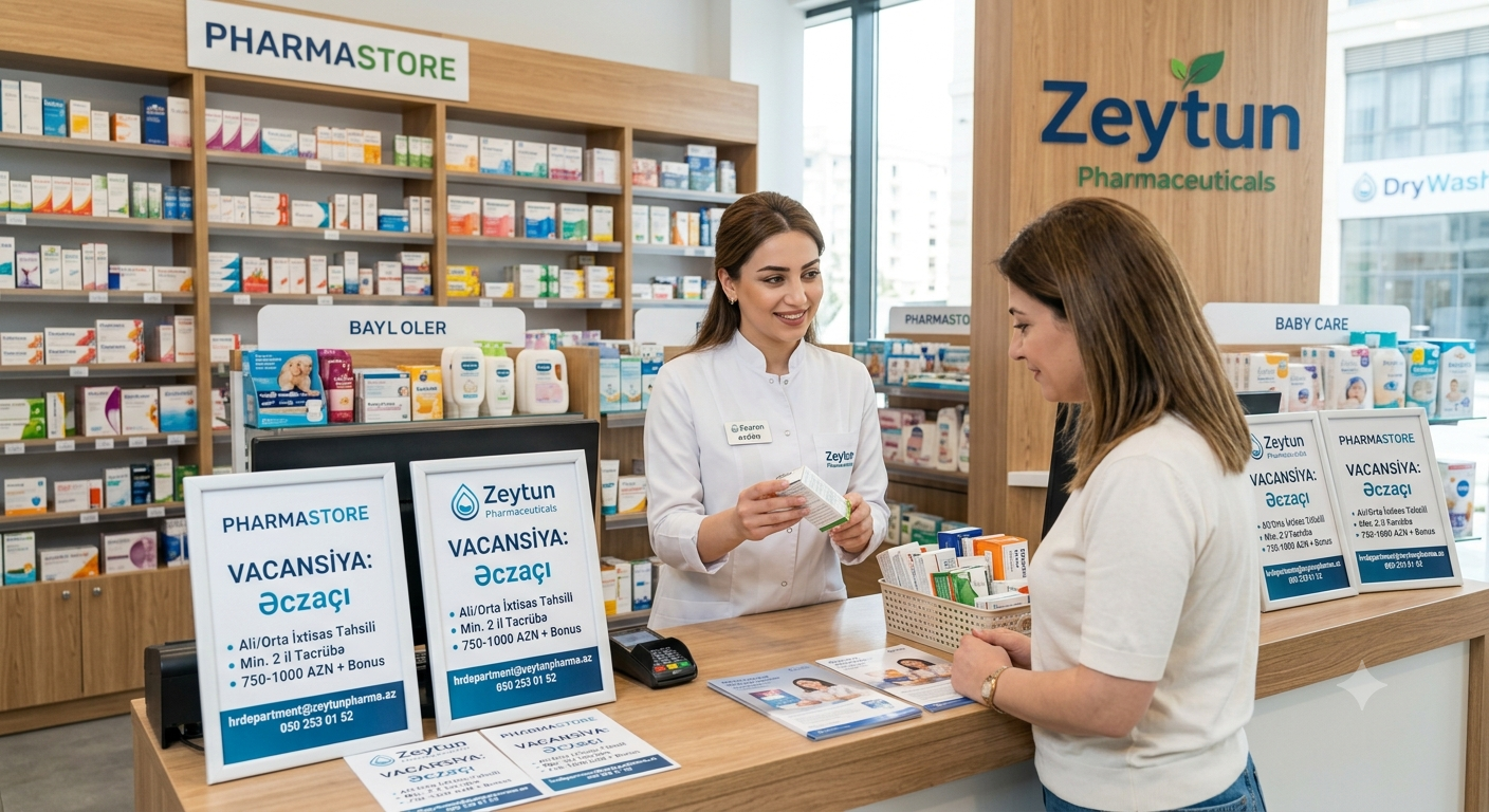 🔔 VACANSİYA: Əczaçı 🔔İşəgötürən: "Zeytun Pharmaceuticals