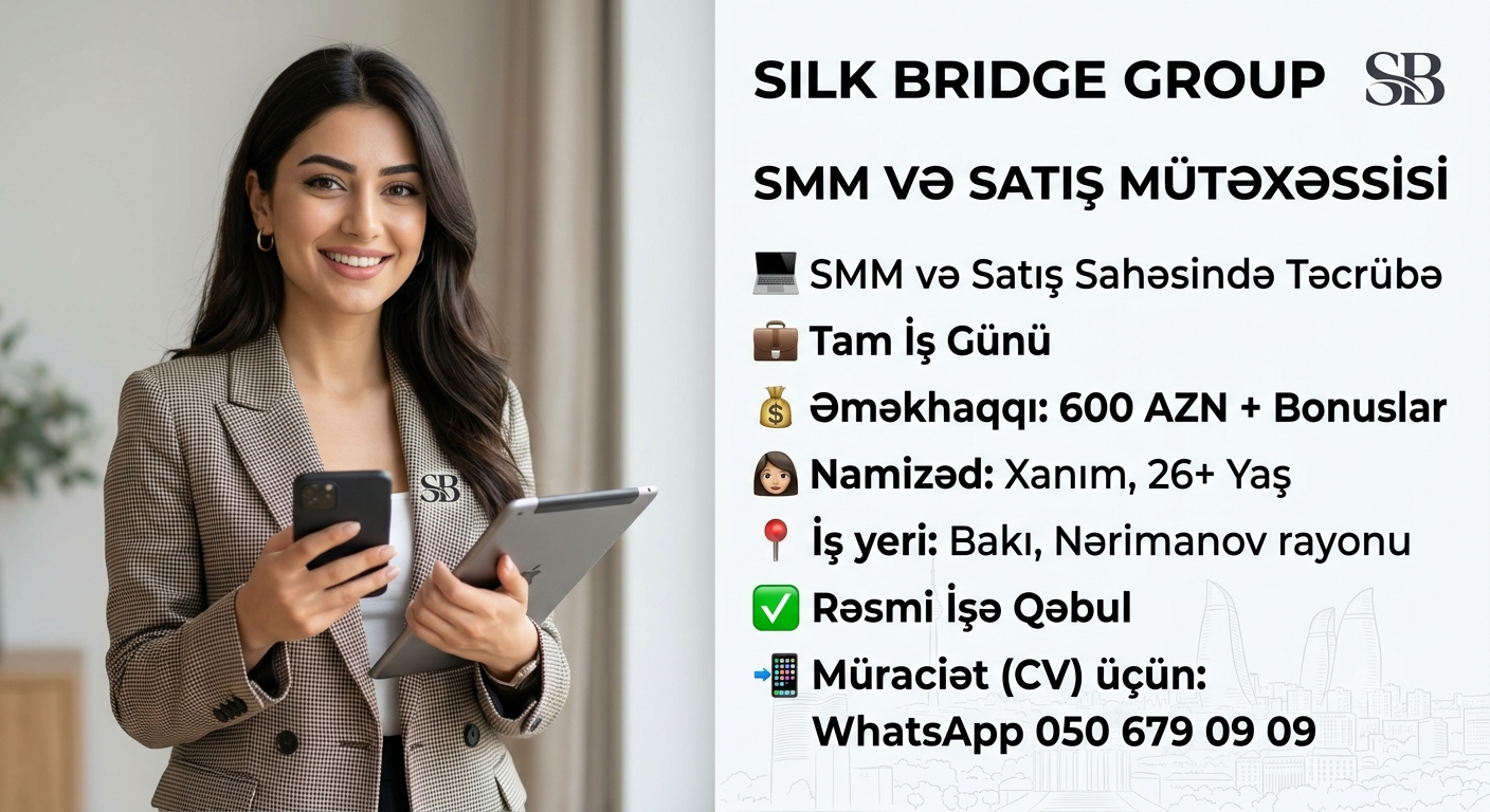 Vakansiya: SMM və Satış mütəxəssisi 📲