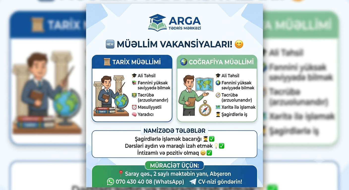 Arga Tədris Mərkəzinə Müəllim Tələb Olunur! 🎓✨ ​🏢 Vakansiyalar: 📜 Tarix müəllimi 🌍 Coğrafiya müəllimi