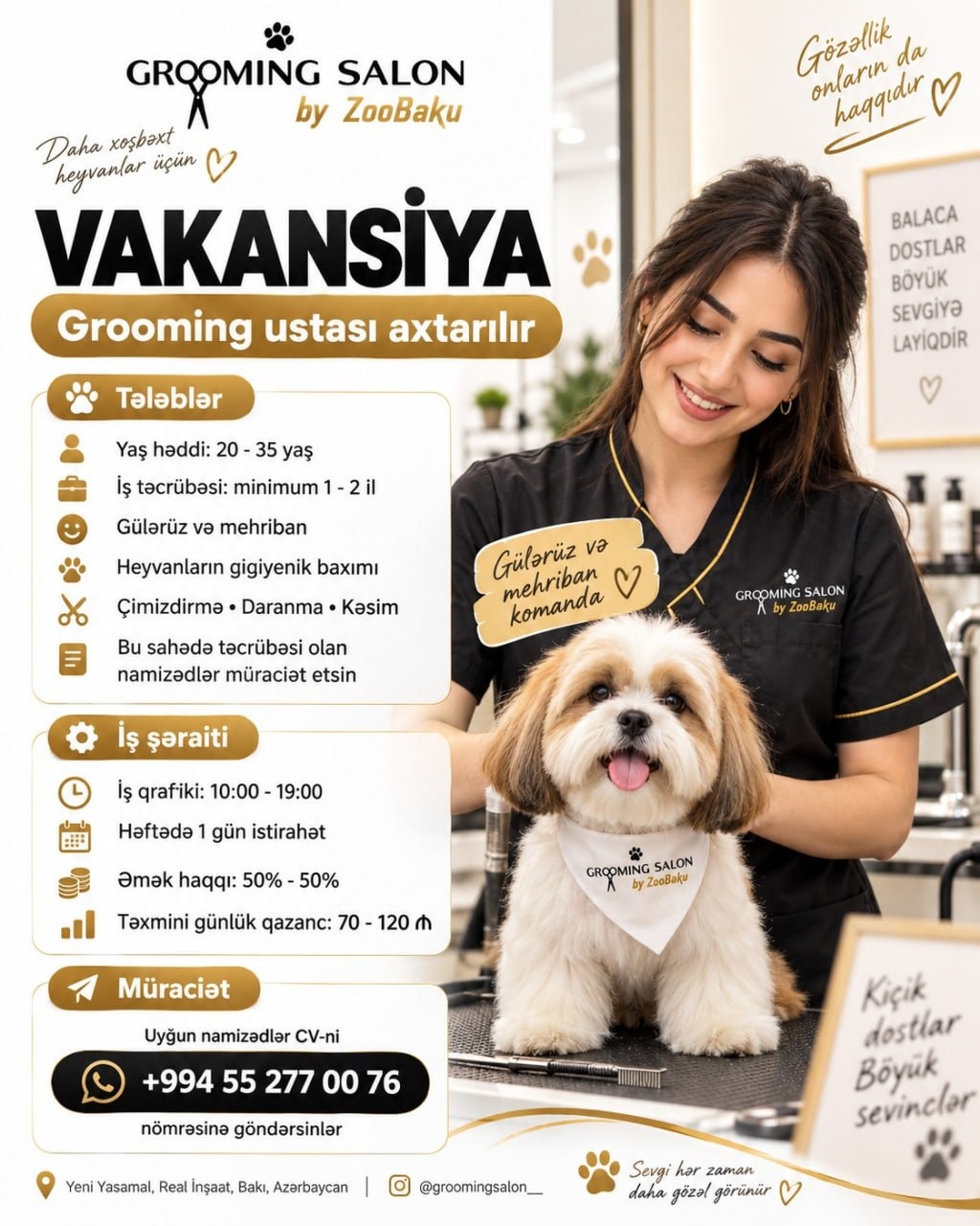 Grooming ustası tələb olunur 🐾