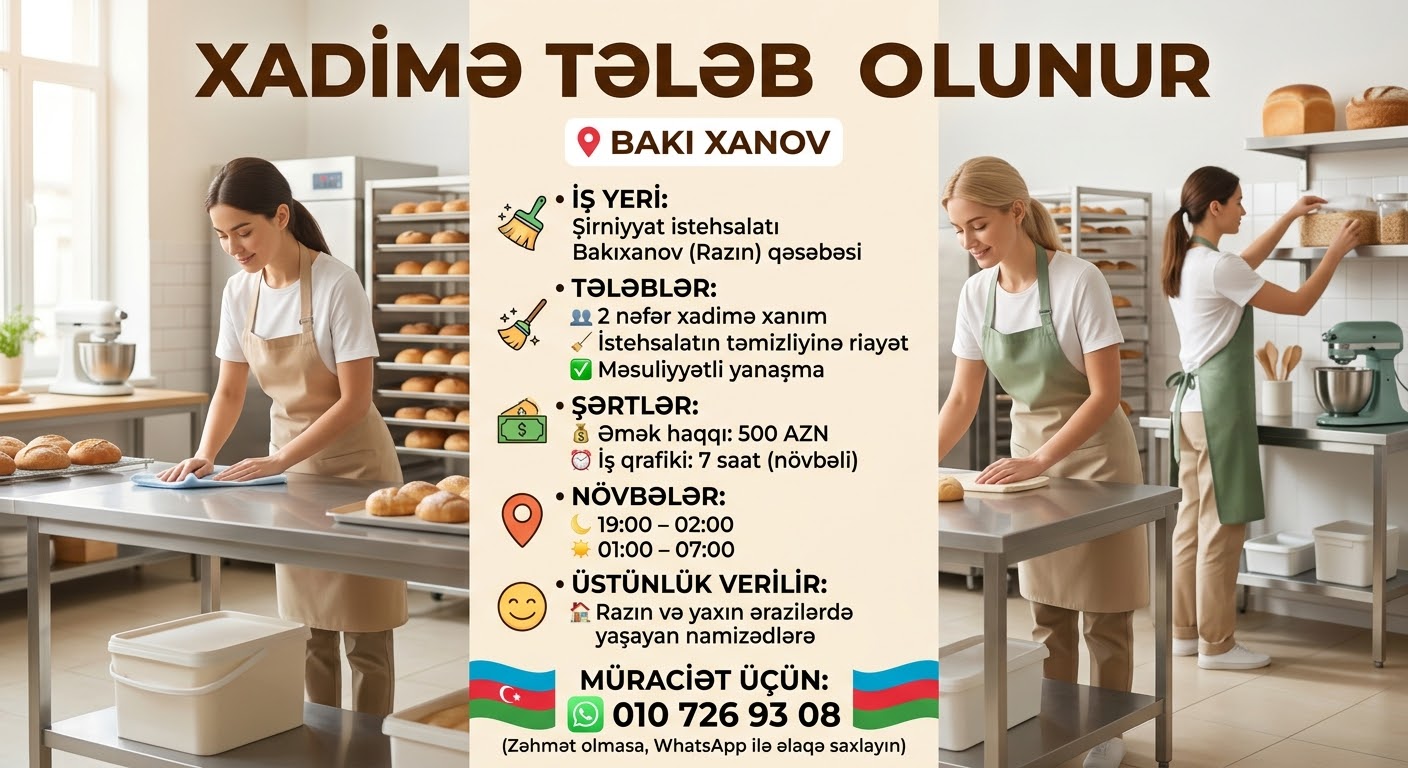 Xadimə tələb olunur - Bakıxanov