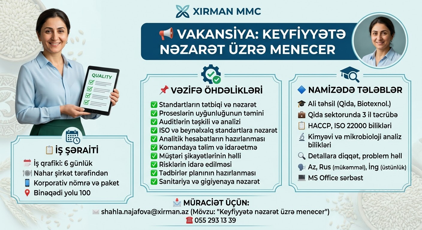 *📢 Xırman MMC Keyfiyyətə nəzarət üzrə menecer vəzifəsi üzrə namizəd axtarır
