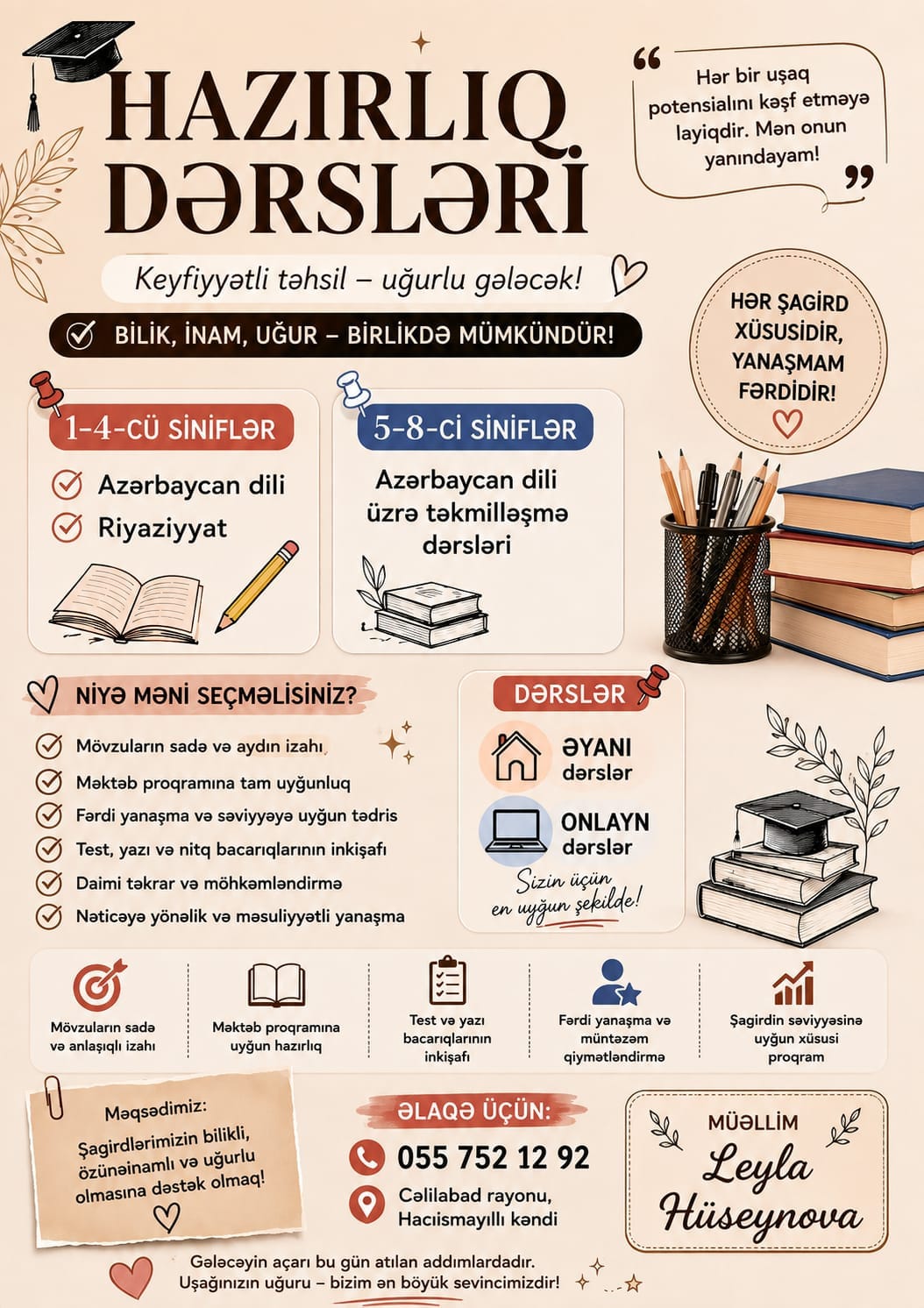 📚 **ÖVLADINIZIN DƏRS UĞURUNU BU GÜNDƏN GÜCLƏNDİRİN!** 🌟  Təcrübəli müəllim **Leyla Hüseynova**