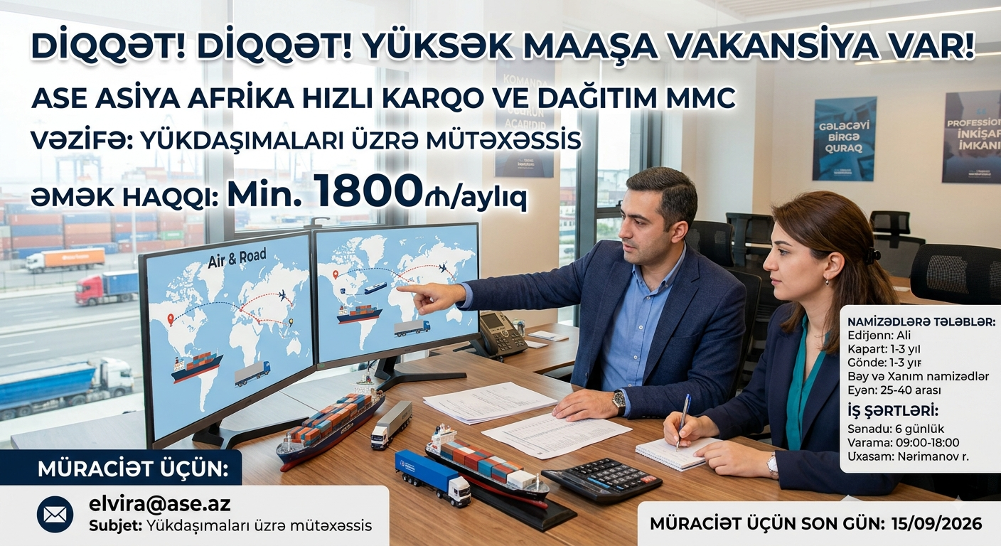 Yükdaşımaları üzrə mütəxəssis tələb olunur