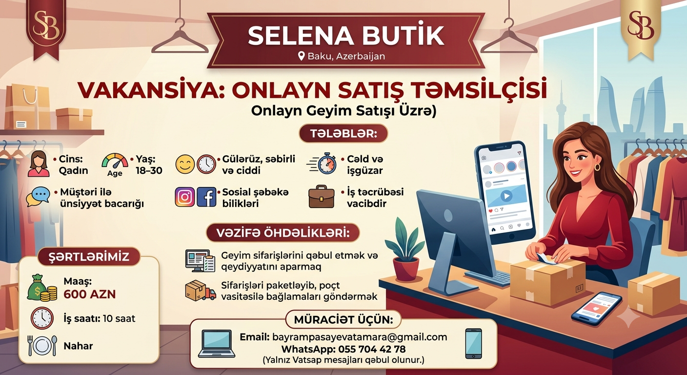 Onlayn satış üzrə Satış təmsilçisi  tələb olunur  (geyim üzrə)