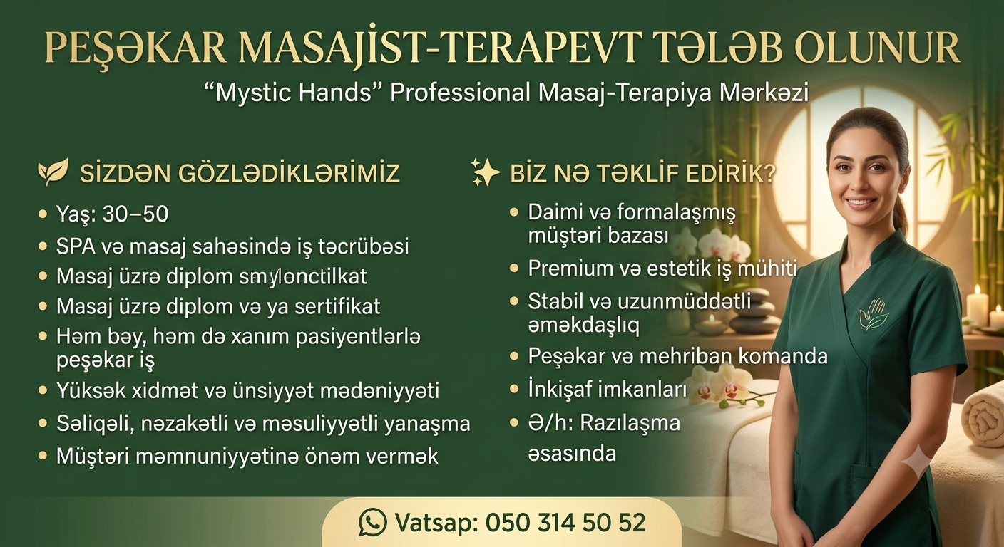 PEŞƏKAR MASAJİST-THERAPİSTLƏR tələb olunur  “