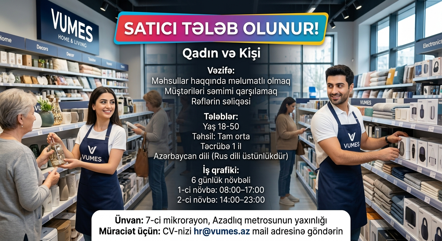 Satıcı tələb olunur (qadın və kişi)