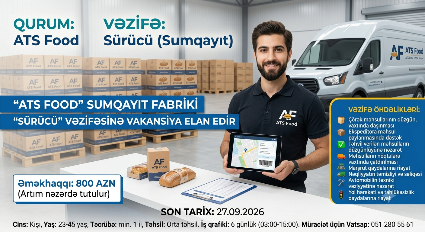 📢    ATS Food *📌   Sürücü (Sumqayıt )
