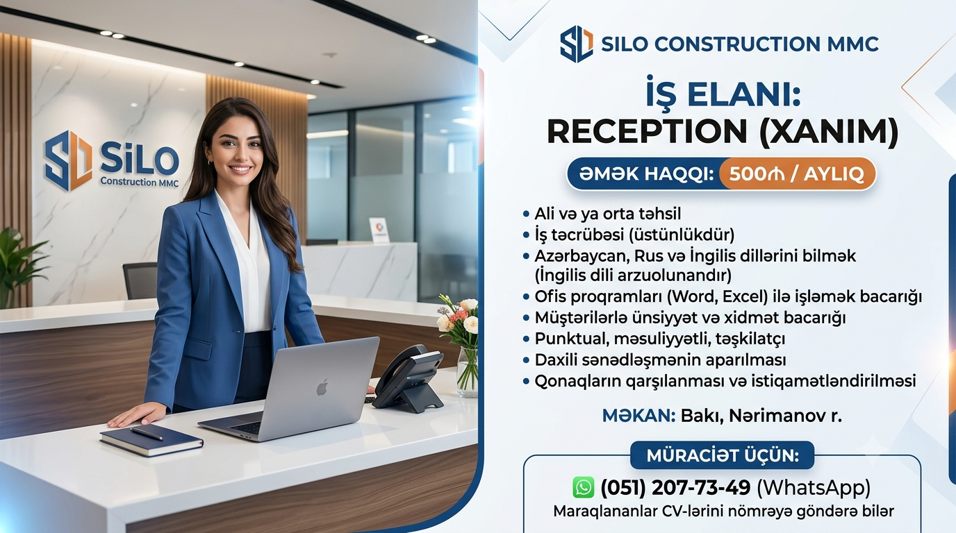 Vəzifə: Reception (Xanım) tələb olunur
